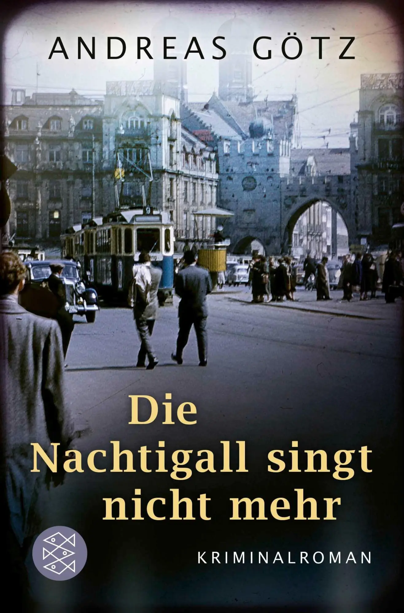 Cover: 9783596000302 | Die Nachtigall singt nicht mehr | Kriminalroman | Andreas Götz | Buch